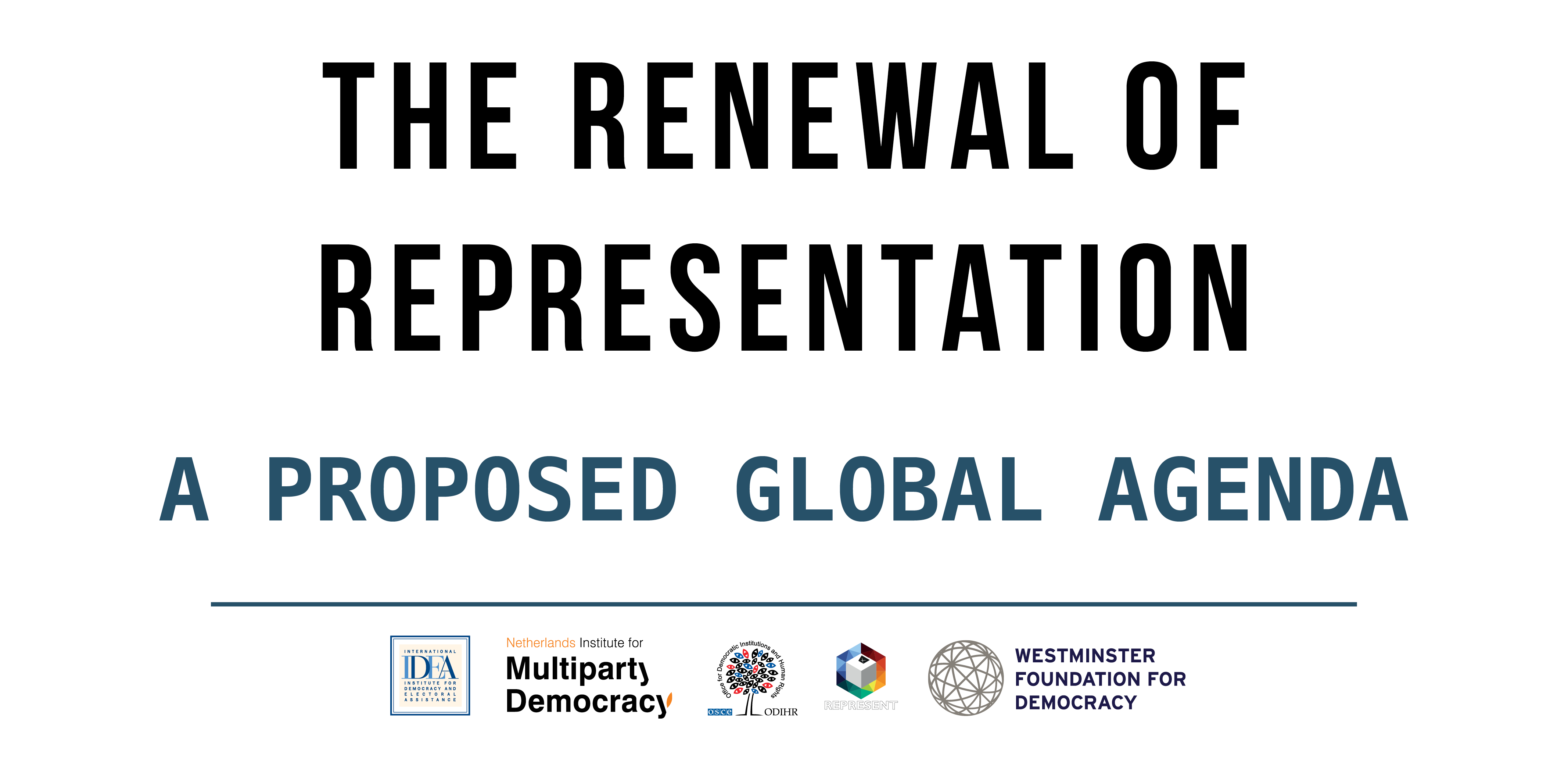 The Renewal of Representation A Proposed Global Agenda